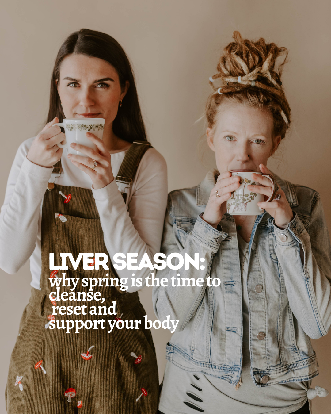 two women drinking tea, liver season and why supporting your liver is important